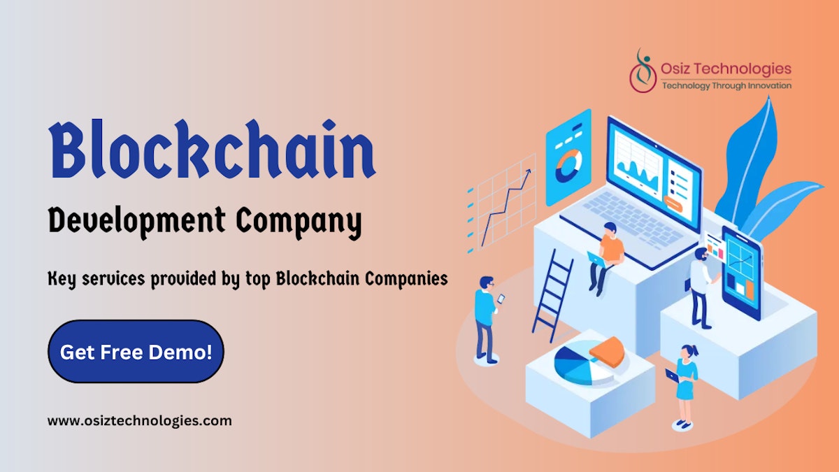 featured image - The Key Services That Blockchain Development Companies Should Be Offering