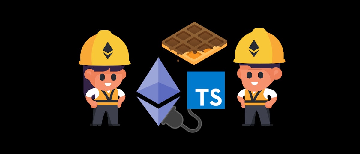 featured image - The New Solidity Dev Stack: Buidler + Ethers + Waffle + Typescript [Tutorial]