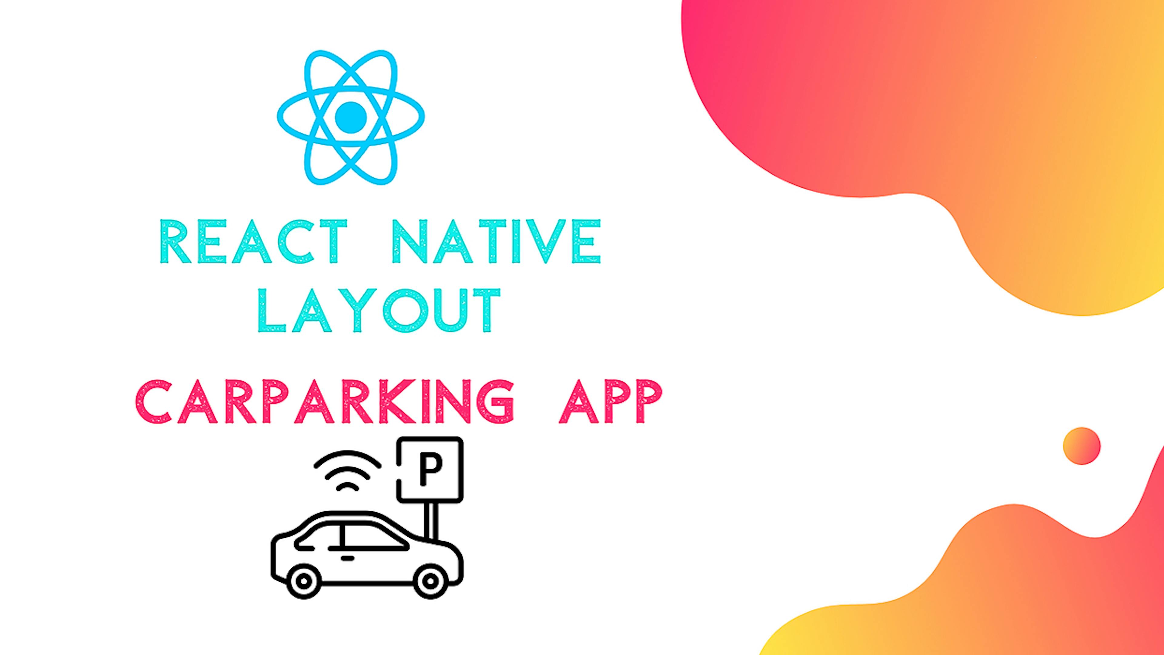 /react-native-car-parking-finder-app-ui-clone-2-scrollingswiping-transition-hi10y32ws feature image