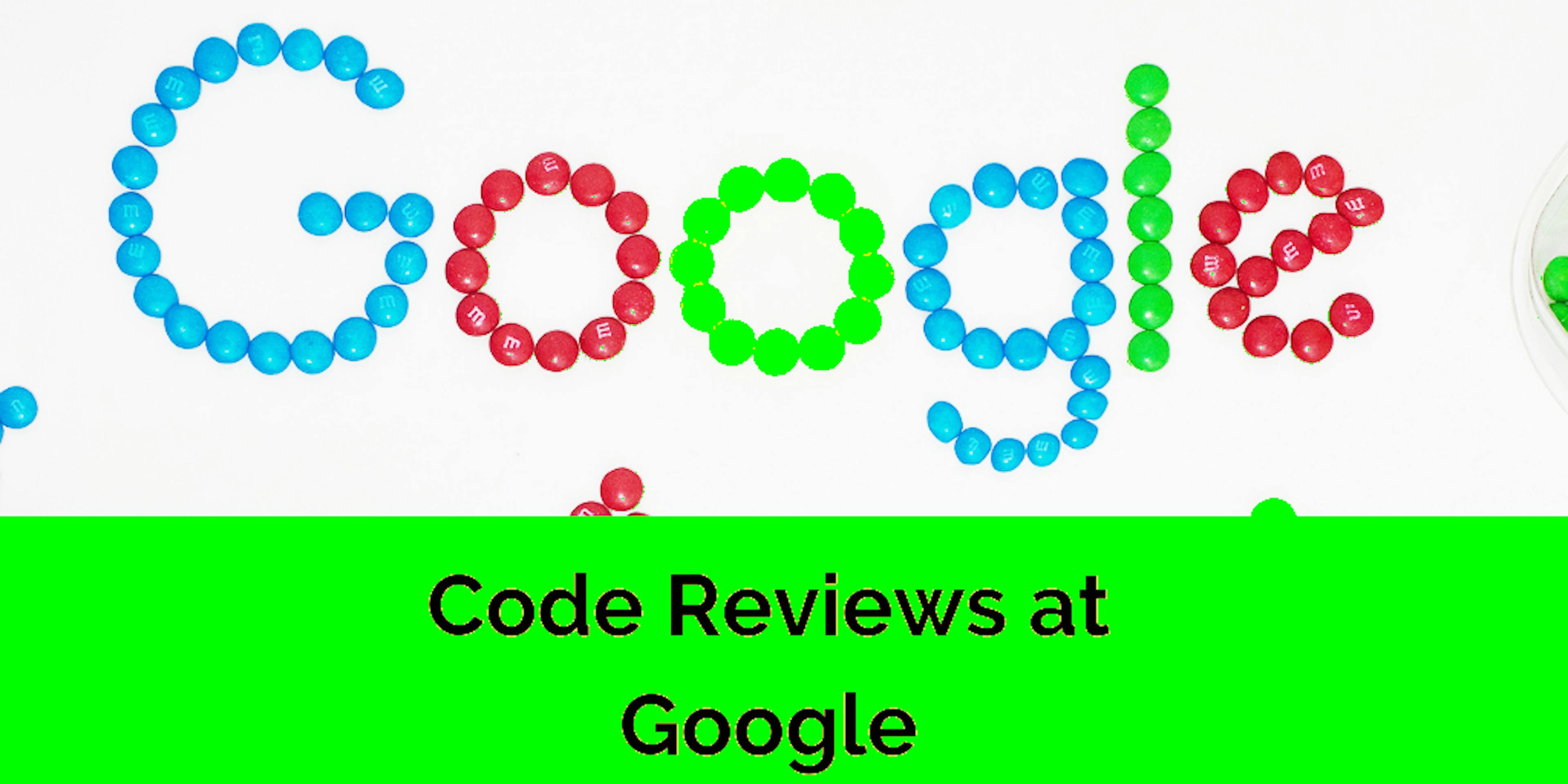 How Do Code Reviews Work at Google?
