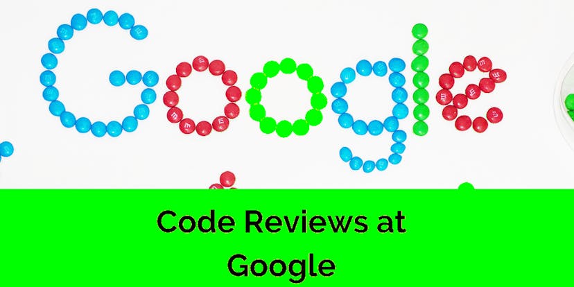 /code-reviews-at-google-are-lightweight-and-fast-1qx32wp feature image