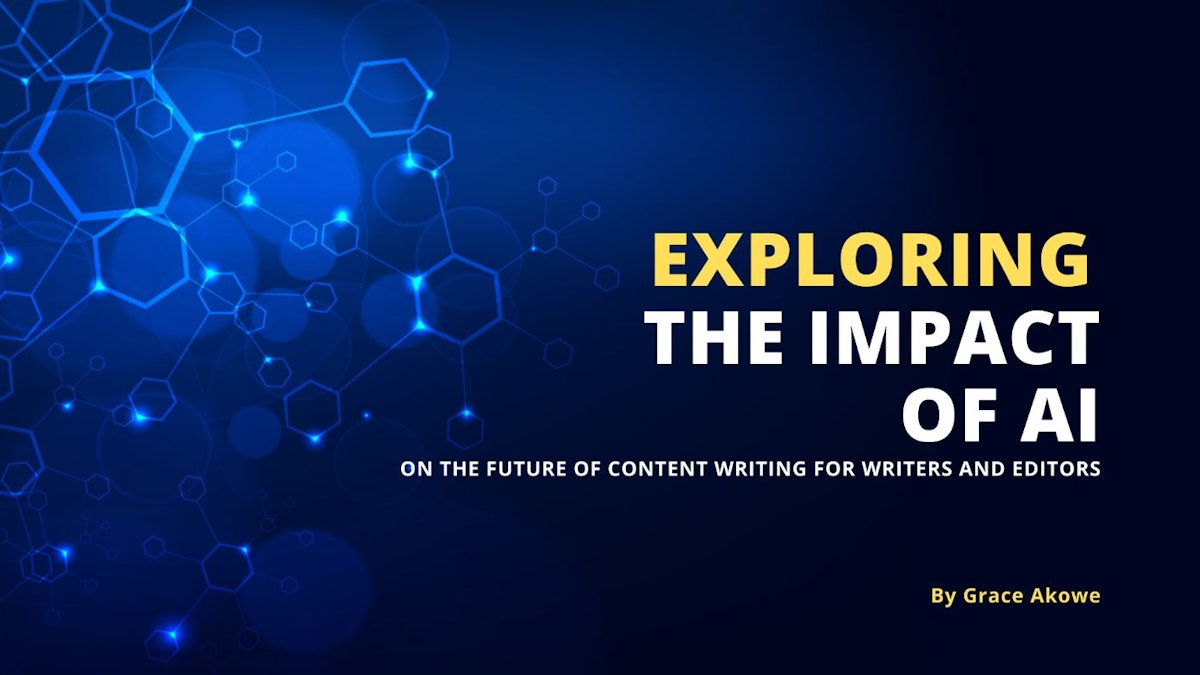 featured image - Exploring the Impact of AI on the Future of Content Writing for Writers and Editors