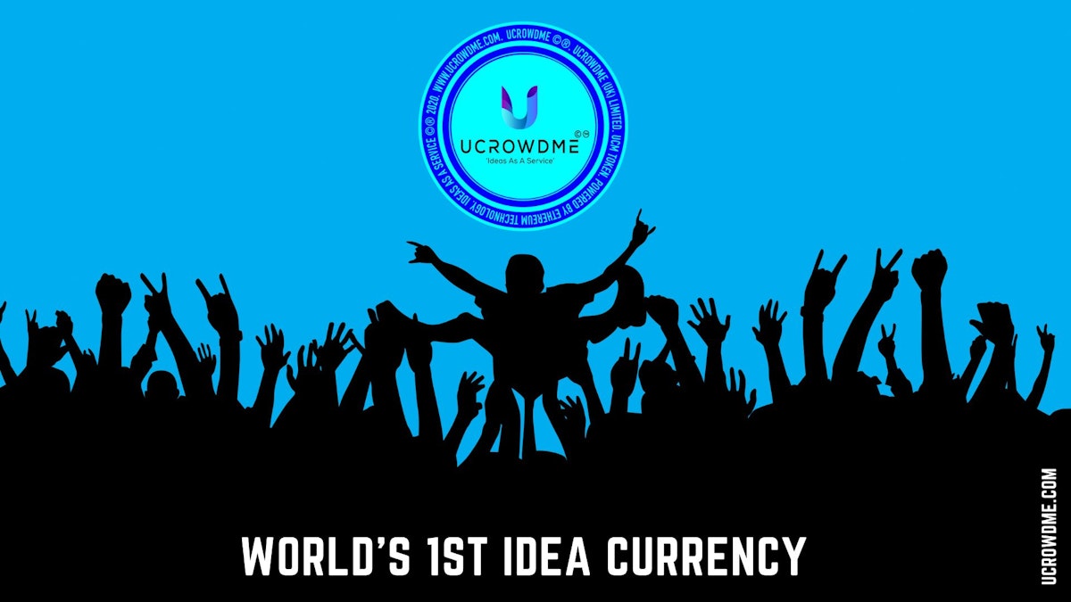 featured image - The World's First 'Idea Currency' by UCROWDME 