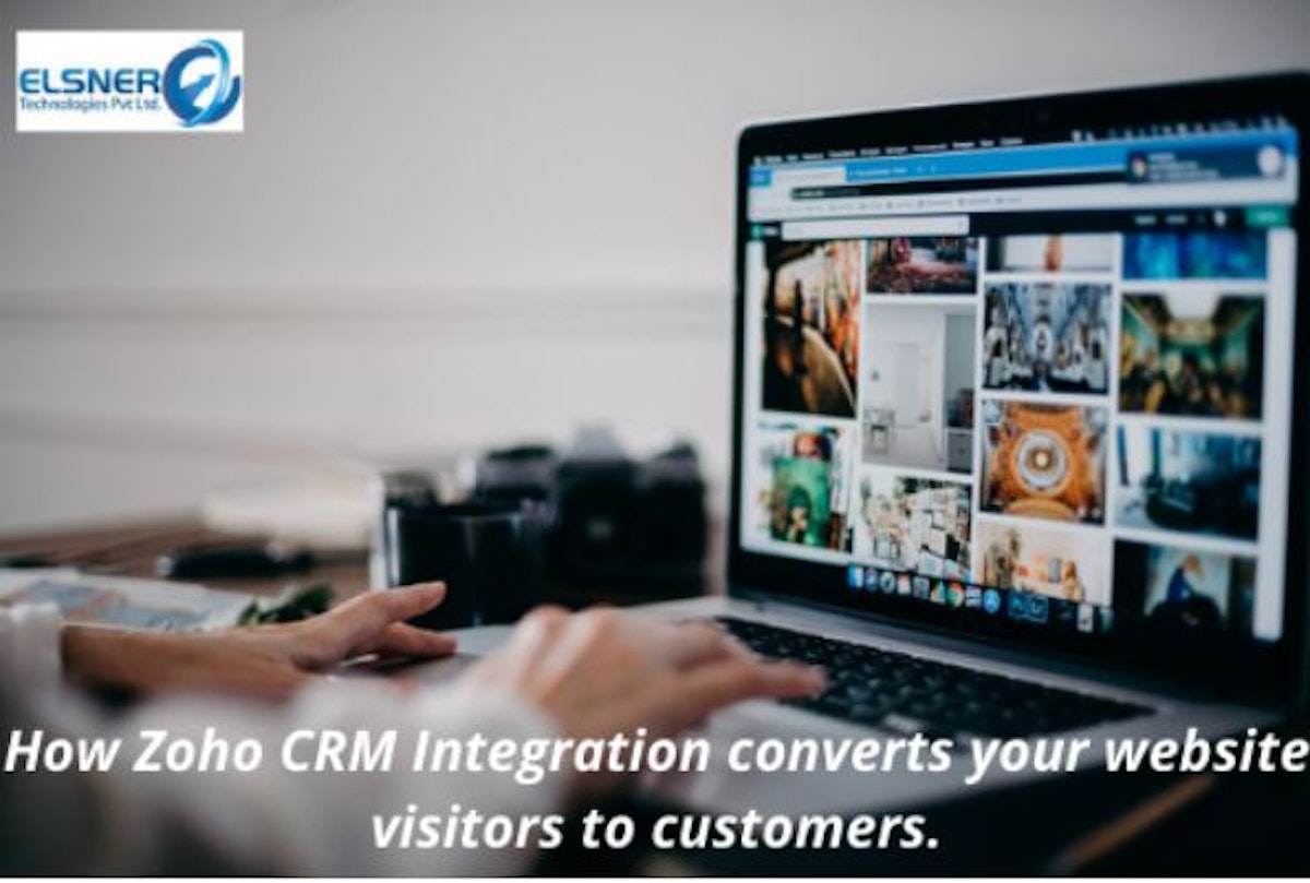 featured image - Convert Website Traffic into Customers with Zoho CRM Integration