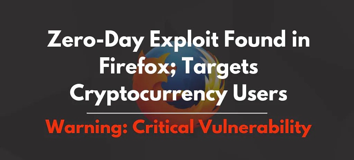 featured image - Critical Security Update: Coinbase Security Team Discovers Zero-Day Exploit in Firefox