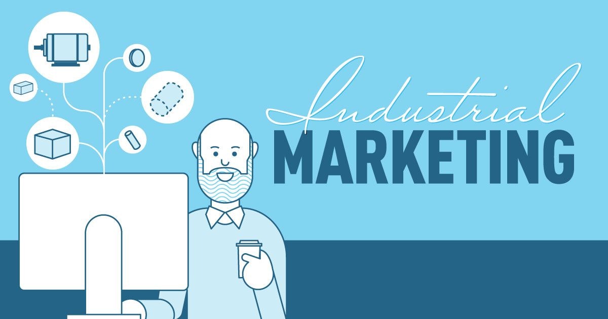 featured image - What is Industrial Marketing? [Infographic]