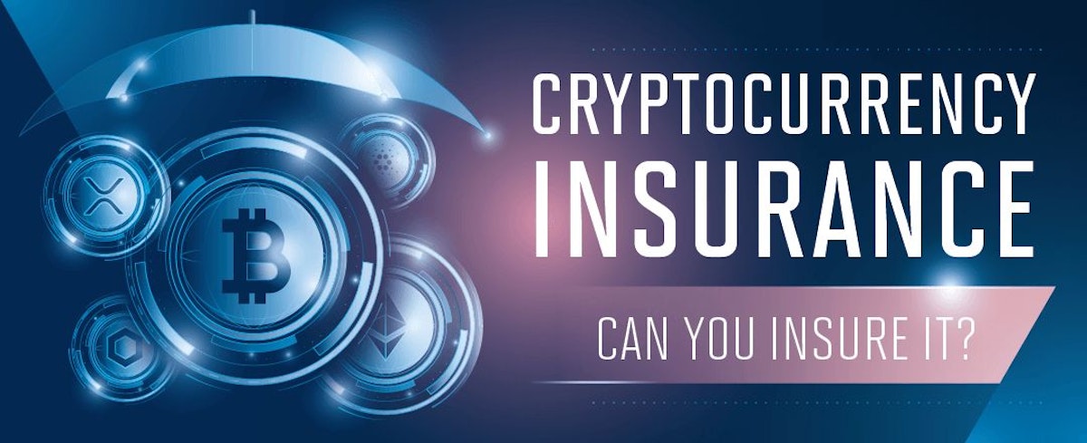 featured image - Cryptocurrency Insurance Can Protect You Against Hacks [Infographic]
