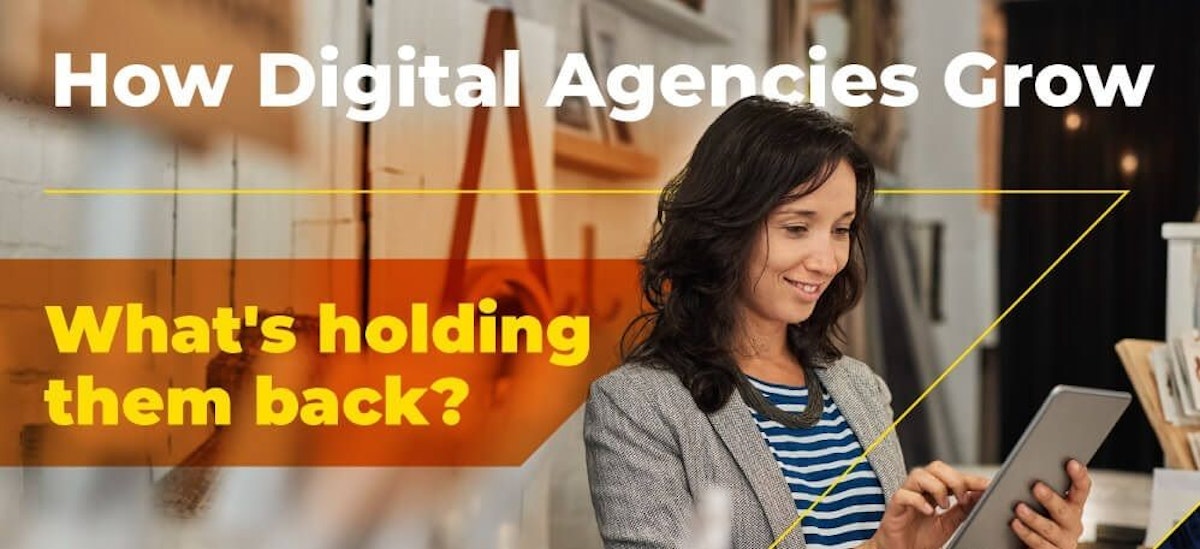 featured image - Harnessing the Growth of Digital Agencies