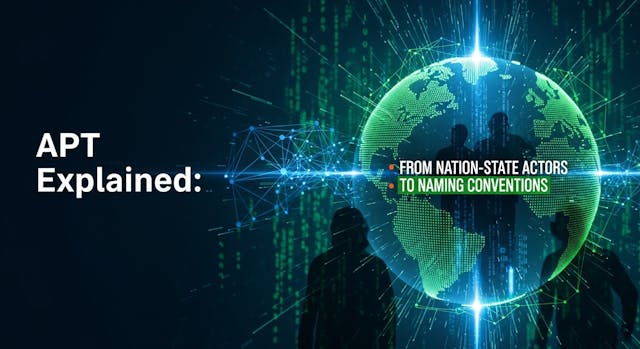 /apt-explained-from-nation-state-actors-to-naming-conventions feature image