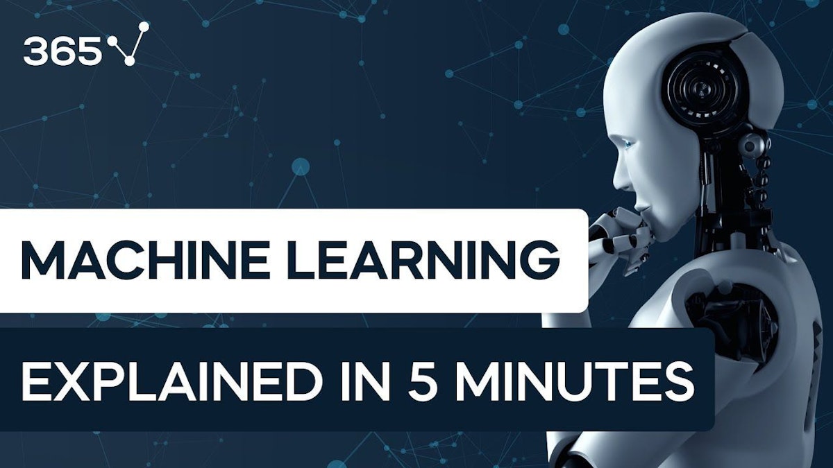 featured image - Machine Learning Explained in 5 Minutes