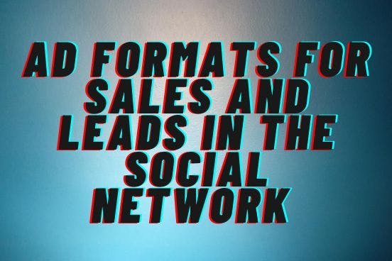 featured image - The Best Facebook Ads Formats for Leads and Sales