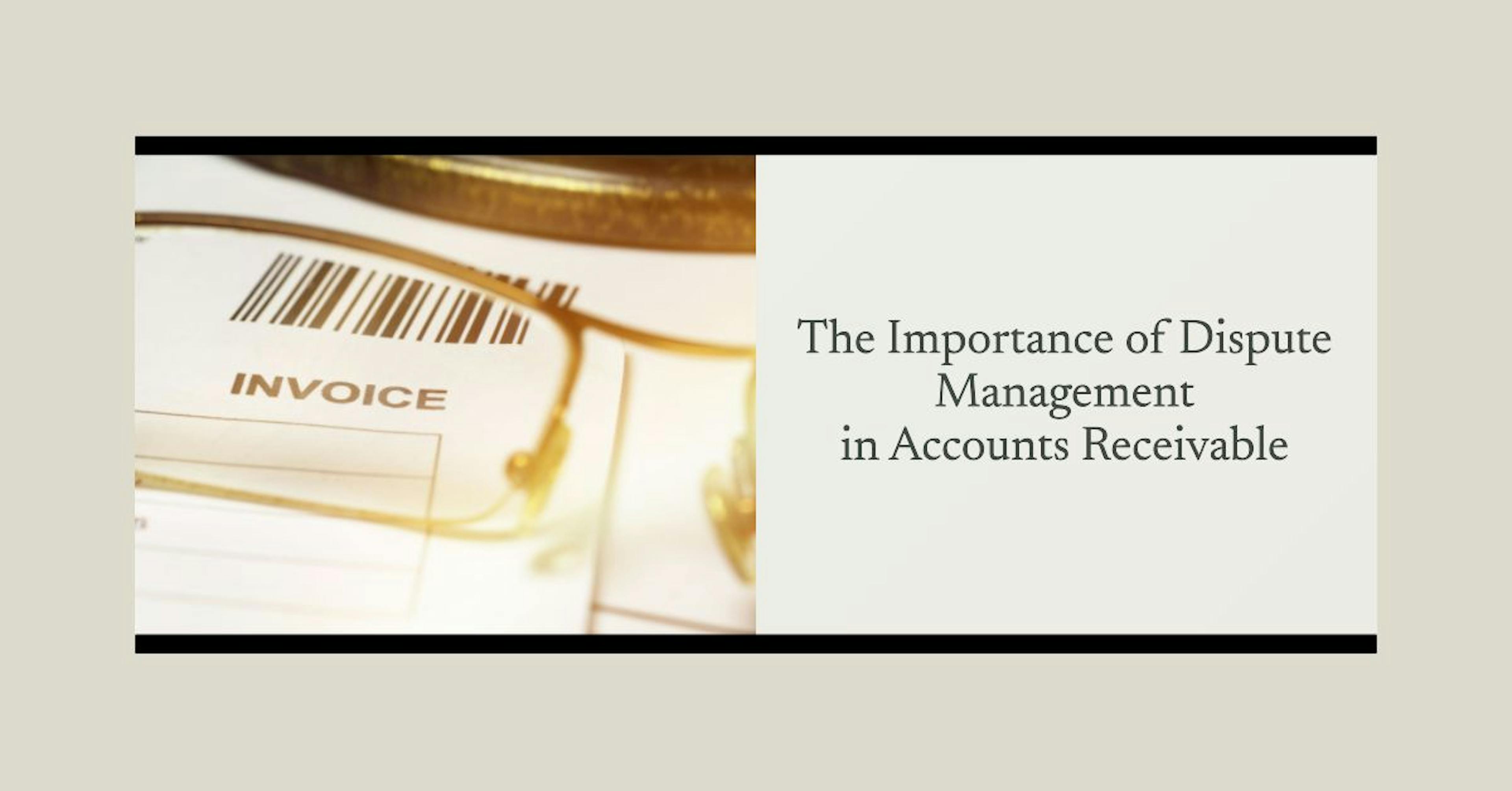 featured image - Navigating Accounts Receivable Dispute Management 