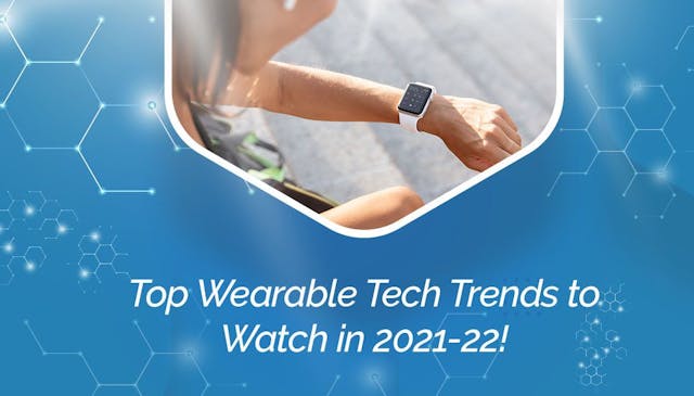 /top-wearable-technology-trends-to-watch-in-2021-2022 feature image