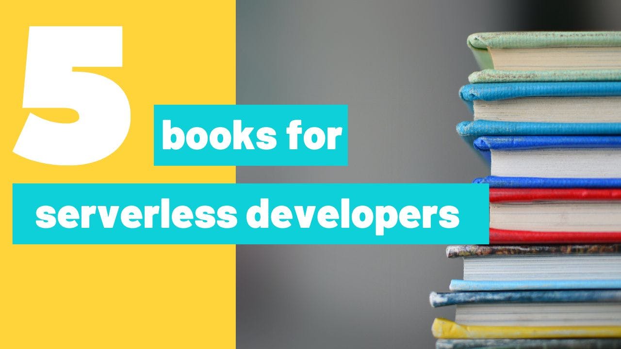 /five-book-recommendations-for-serverless-developers-kn6p3531 feature image