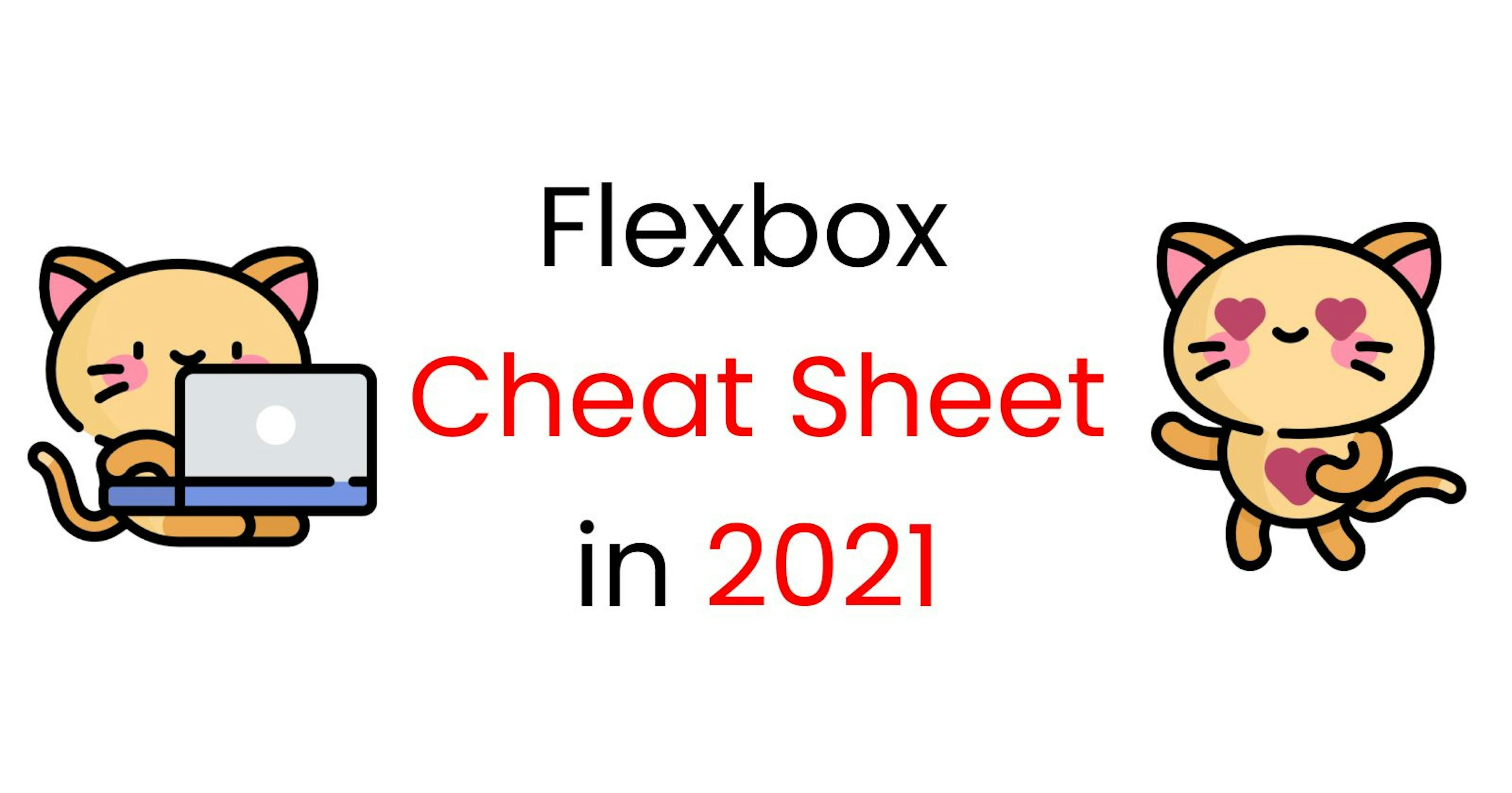 featured image - CSS FlexBox Cheat Sheets for Web Developers in 2021