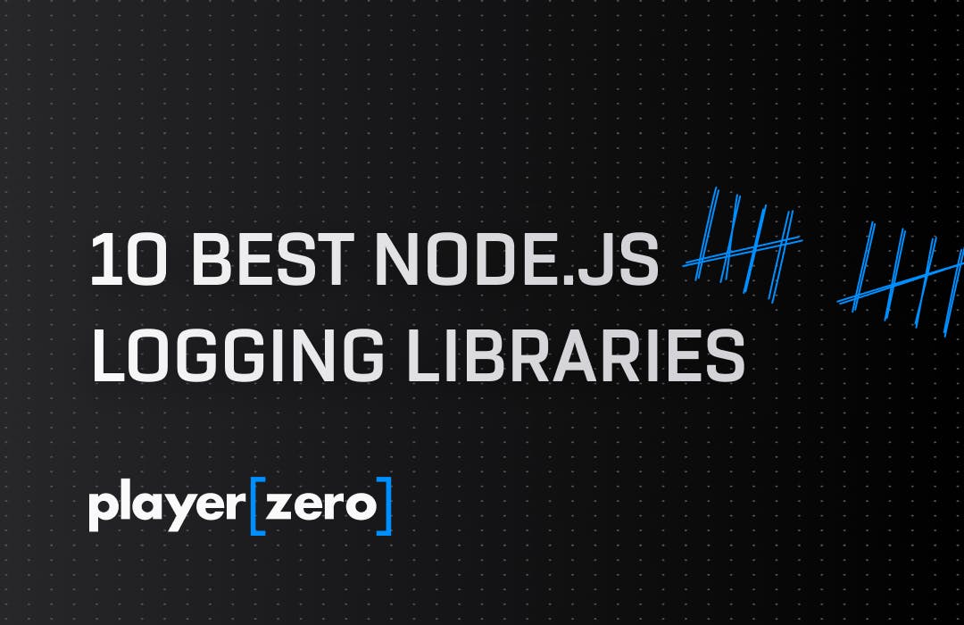 The 10 Best Node.js Logging Libraries | HackerNoon
