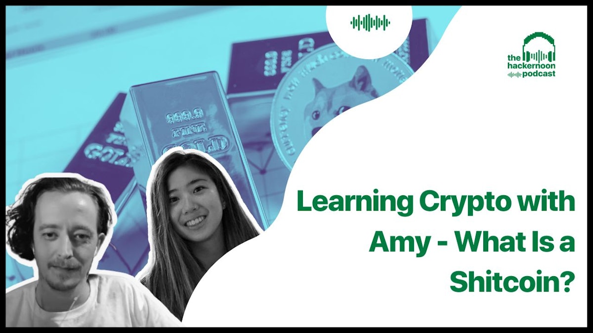 featured image - What Is a Shitcoin? Learning Crypto with Amy