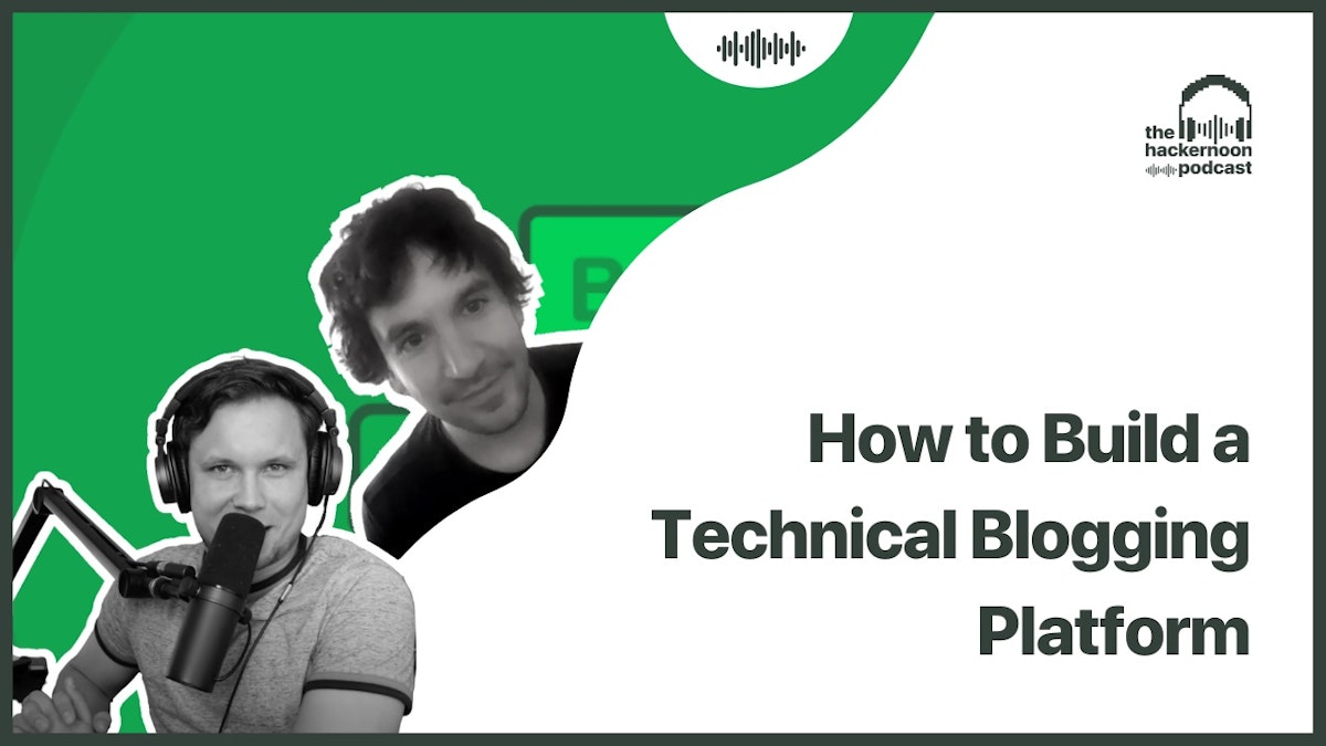 featured image - How to Build a Technical Blogging Platform with David Smooke and Clever Programming 