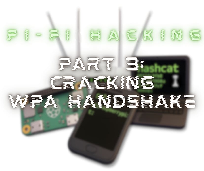 /hands-on-wpa-cracking-capture-convert-crack-with-hashcat feature image