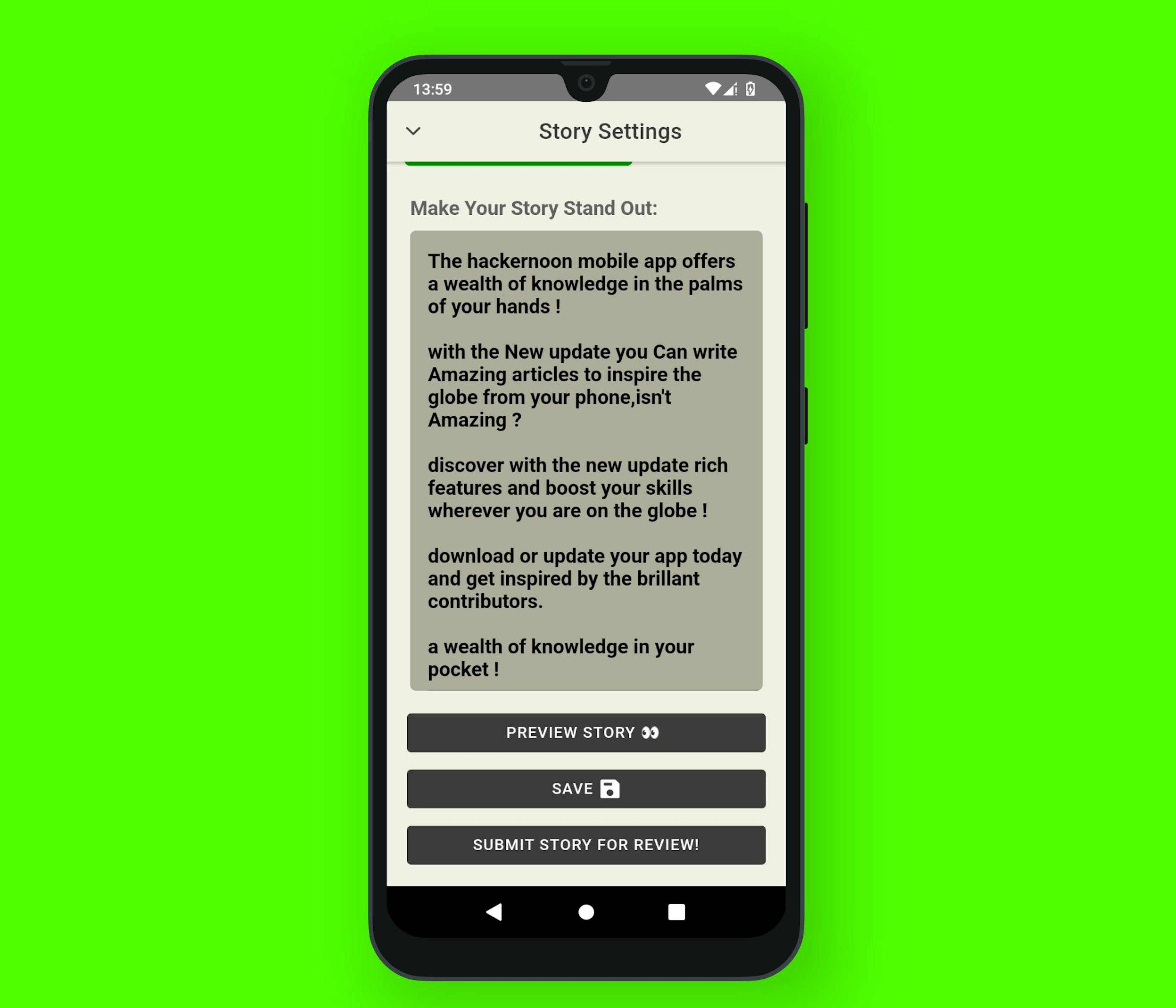 Writing on the HackerNoon Mobile App: preview story, save for later, or submit story for review. 