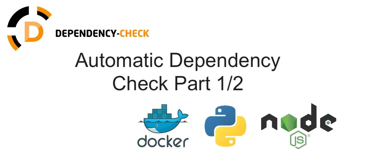 featured image - Automatically Scan Your Project Dependencies for Vulnerabilities Using Docker, Jenkins (Part 1/2)