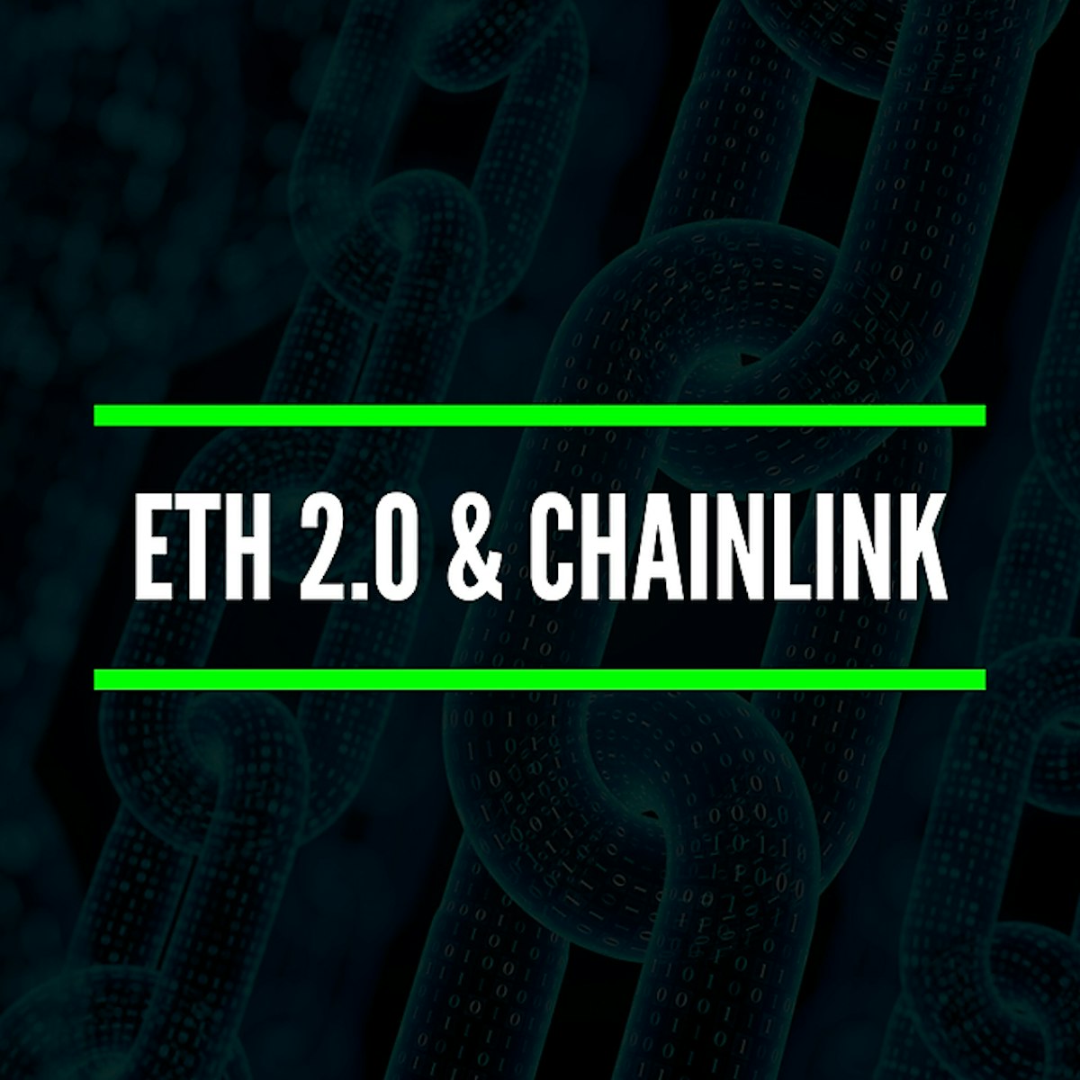 featured image - ETHEREUM 2.0 AND CHAINLINK: The Story So Far And What To Expect In 2020