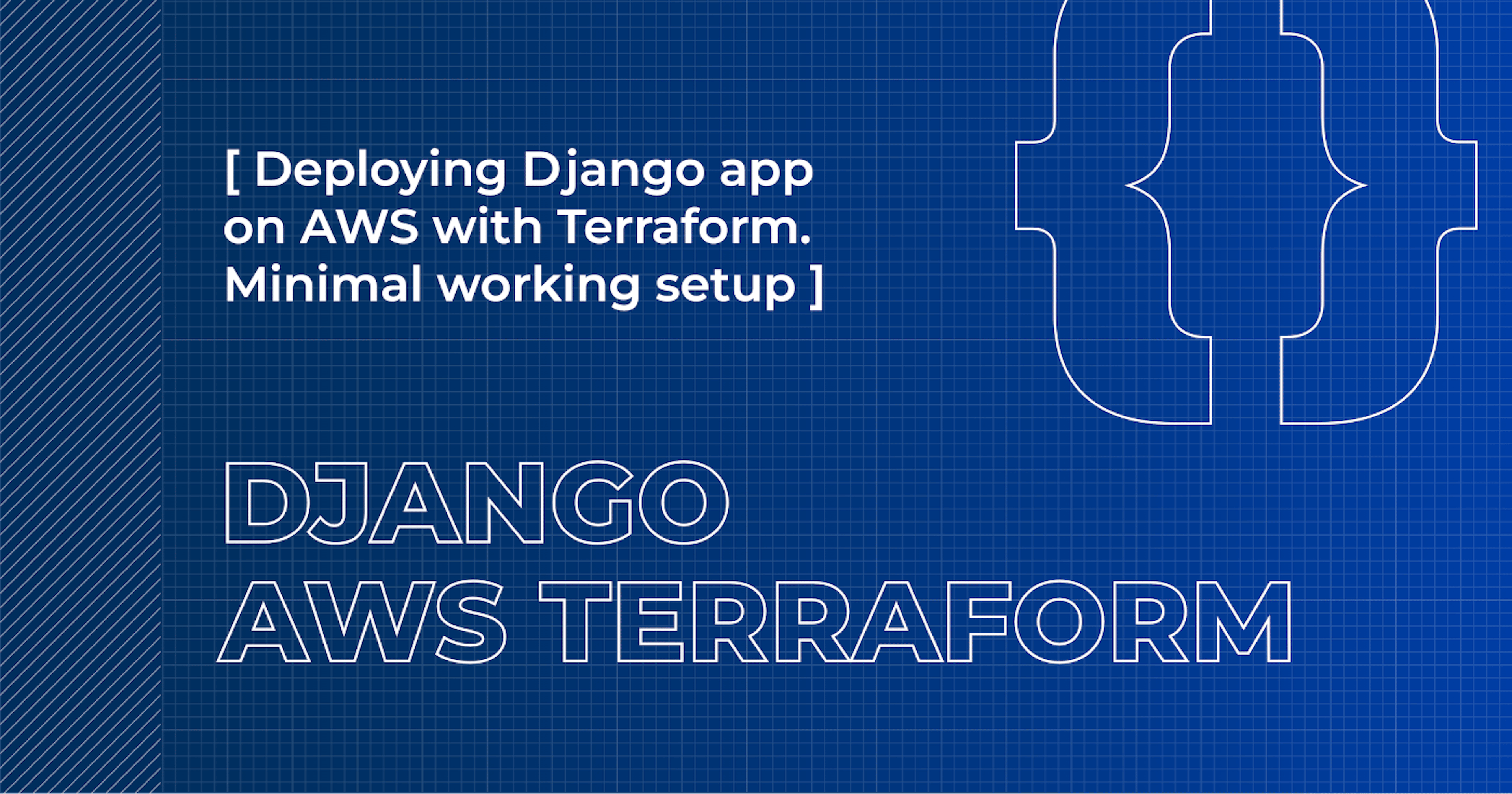 featured image - How to Deploy a Django Application on AWS with Terraform