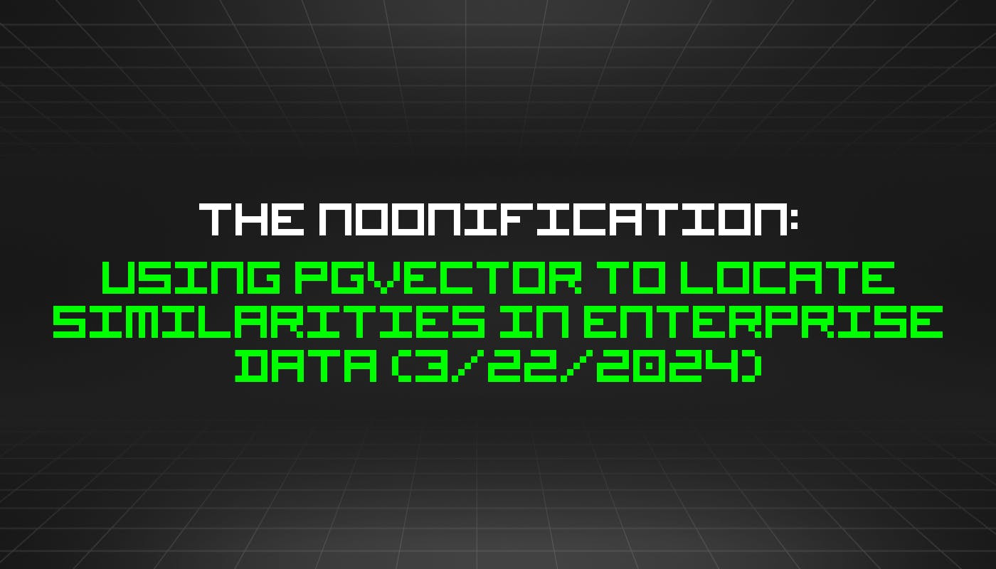 /3-22-2024-noonification feature image