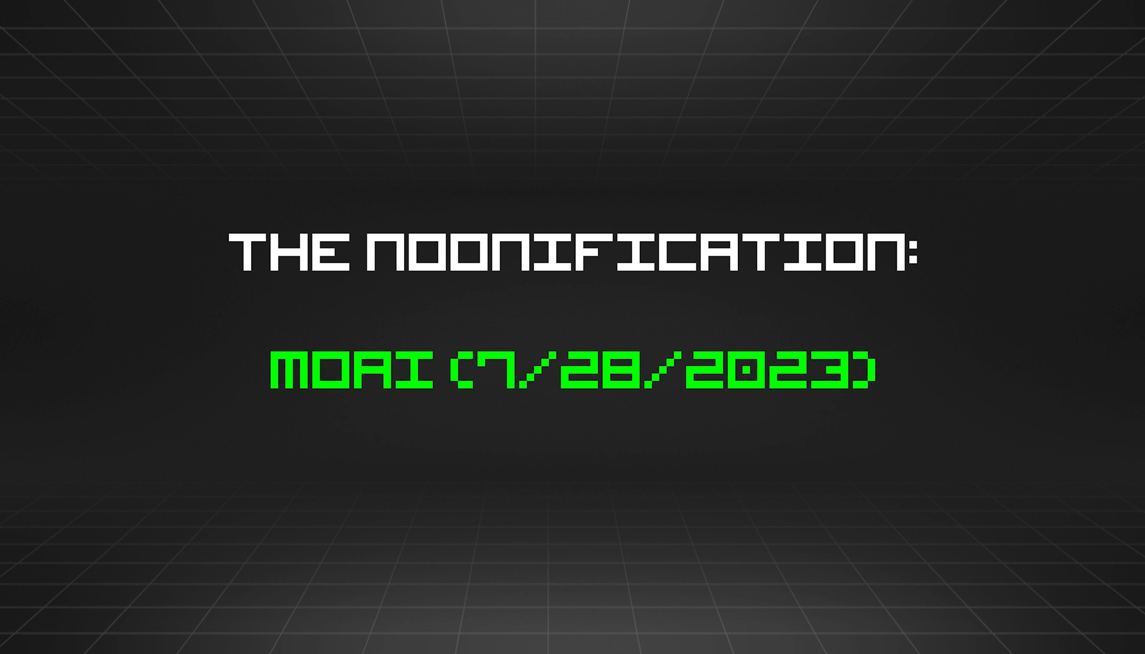 featured image - The Noonification: Moai (7/28/2023)