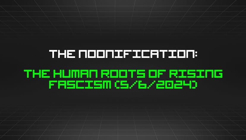 /5-6-2024-noonification feature image