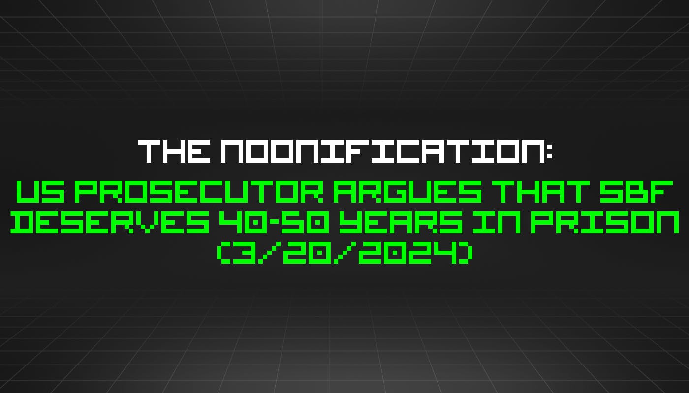 /3-20-2024-noonification feature image