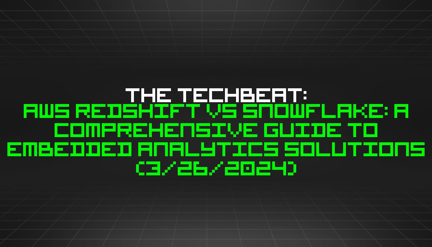 /3-26-2024-techbeat feature image