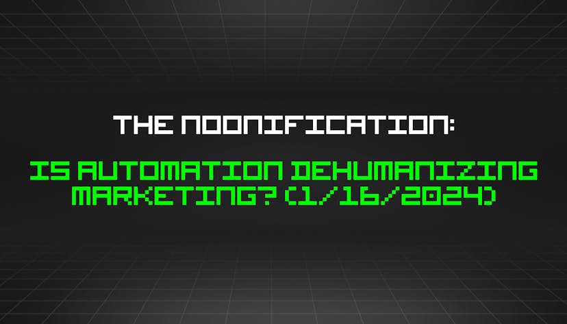 /1-16-2024-noonification feature image