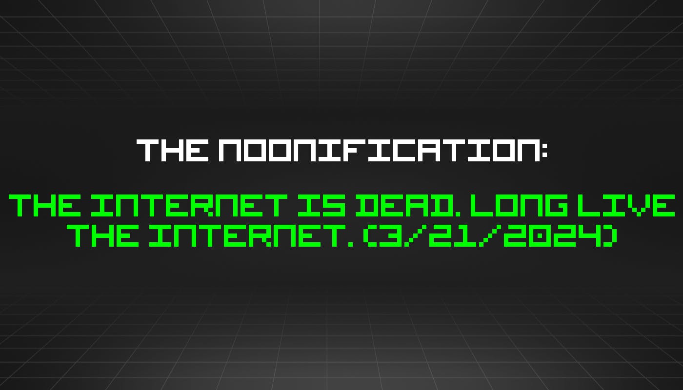 /3-21-2024-noonification feature image