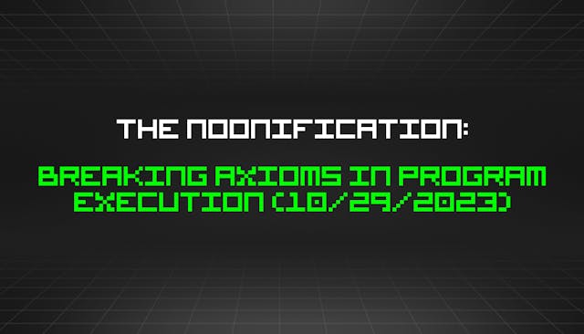 /10-29-2023-noonification feature image
