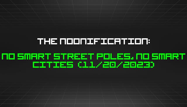 /11-20-2023-noonification feature image