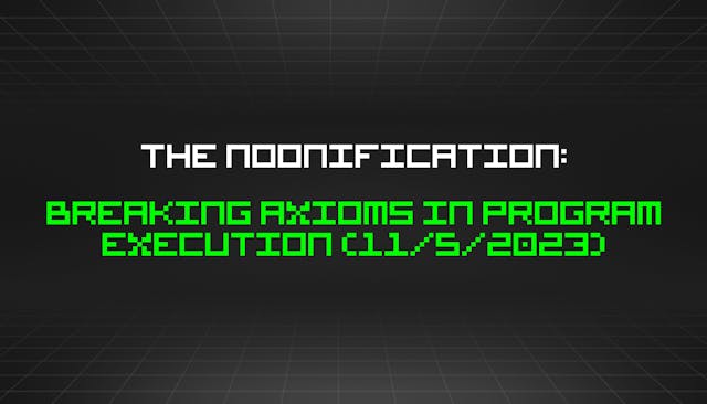 /11-5-2023-noonification feature image