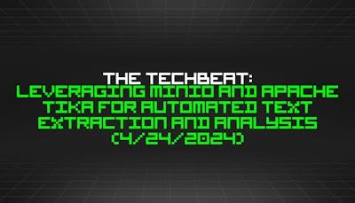 /4-24-2024-techbeat feature image