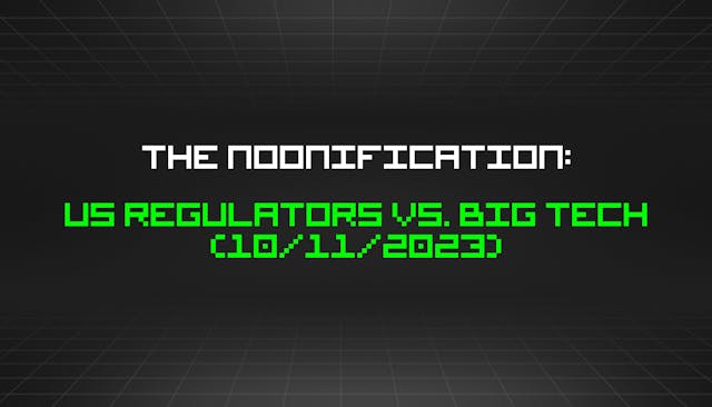 /10-11-2023-noonification feature image