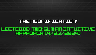 /4-23-2024-noonification feature image
