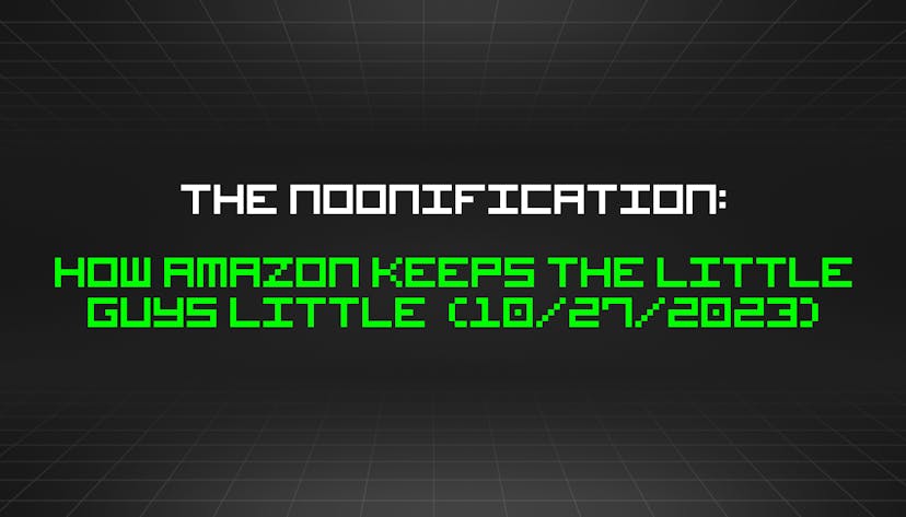 /10-27-2023-noonification feature image