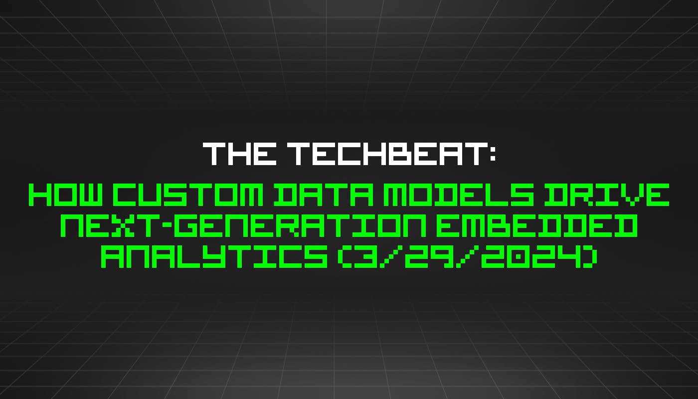 /3-29-2024-techbeat feature image
