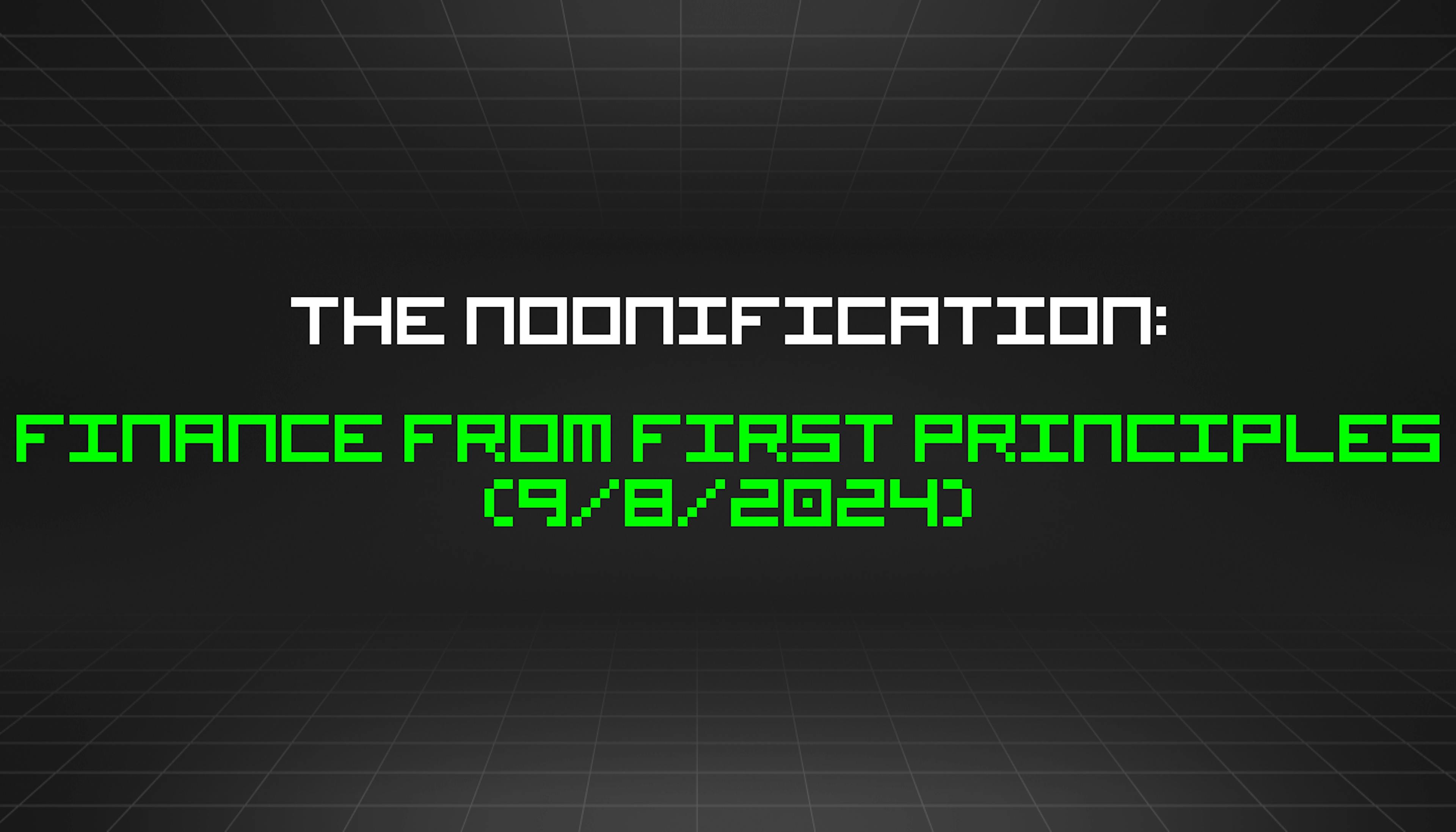 /9-8-2024-noonification feature image