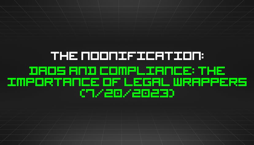 /7-20-2023-noonification feature image