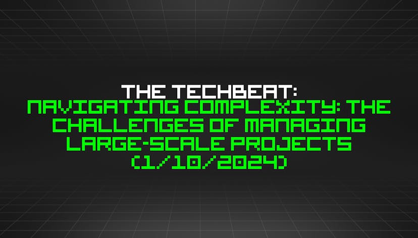 /1-10-2024-techbeat feature image