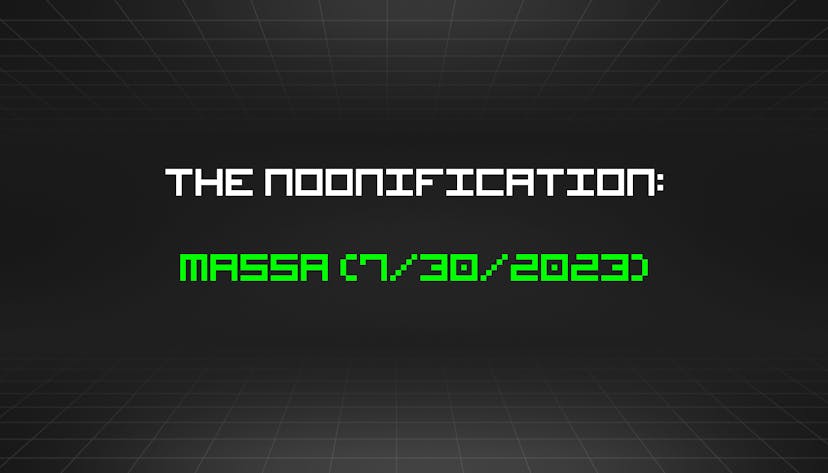 /7-30-2023-noonification feature image