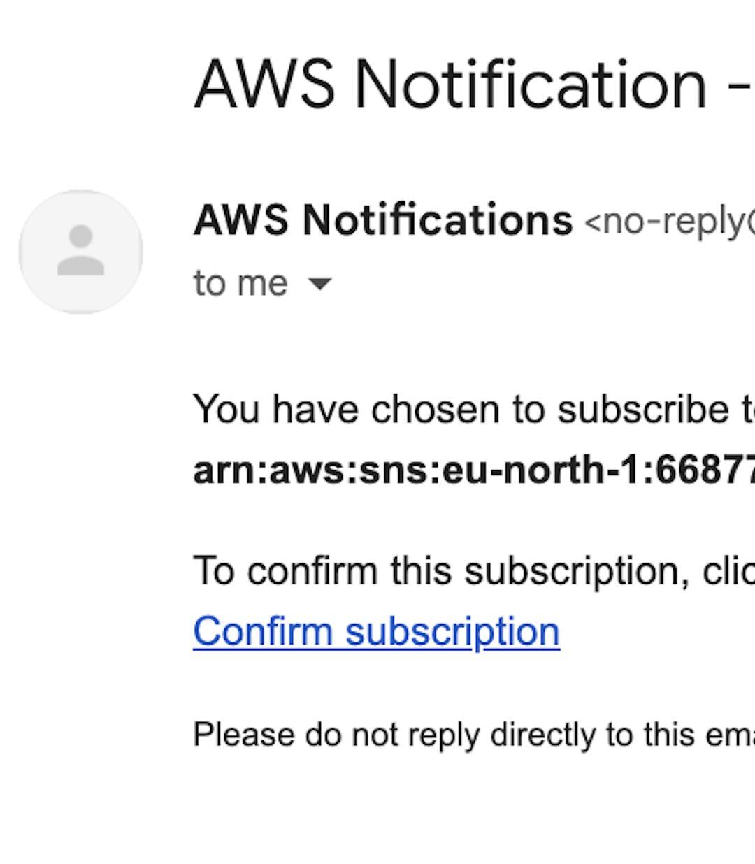This is the email where you can confirm that you subscribe to the SNS