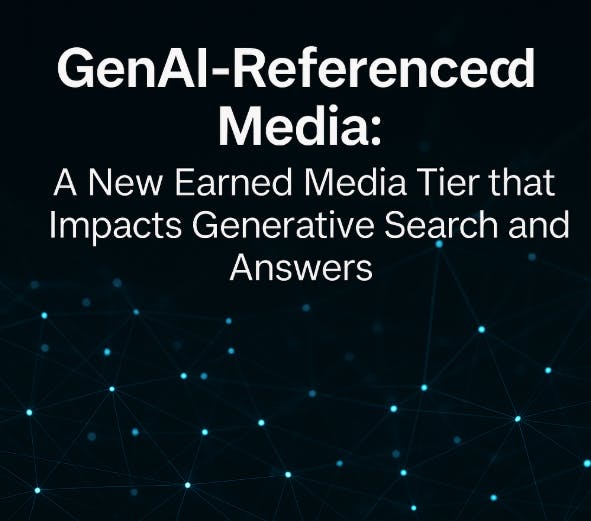 GenAI-Referenced Media: A New Earned Media Tier That Impacts Generative Search and Answers | HackerNoon