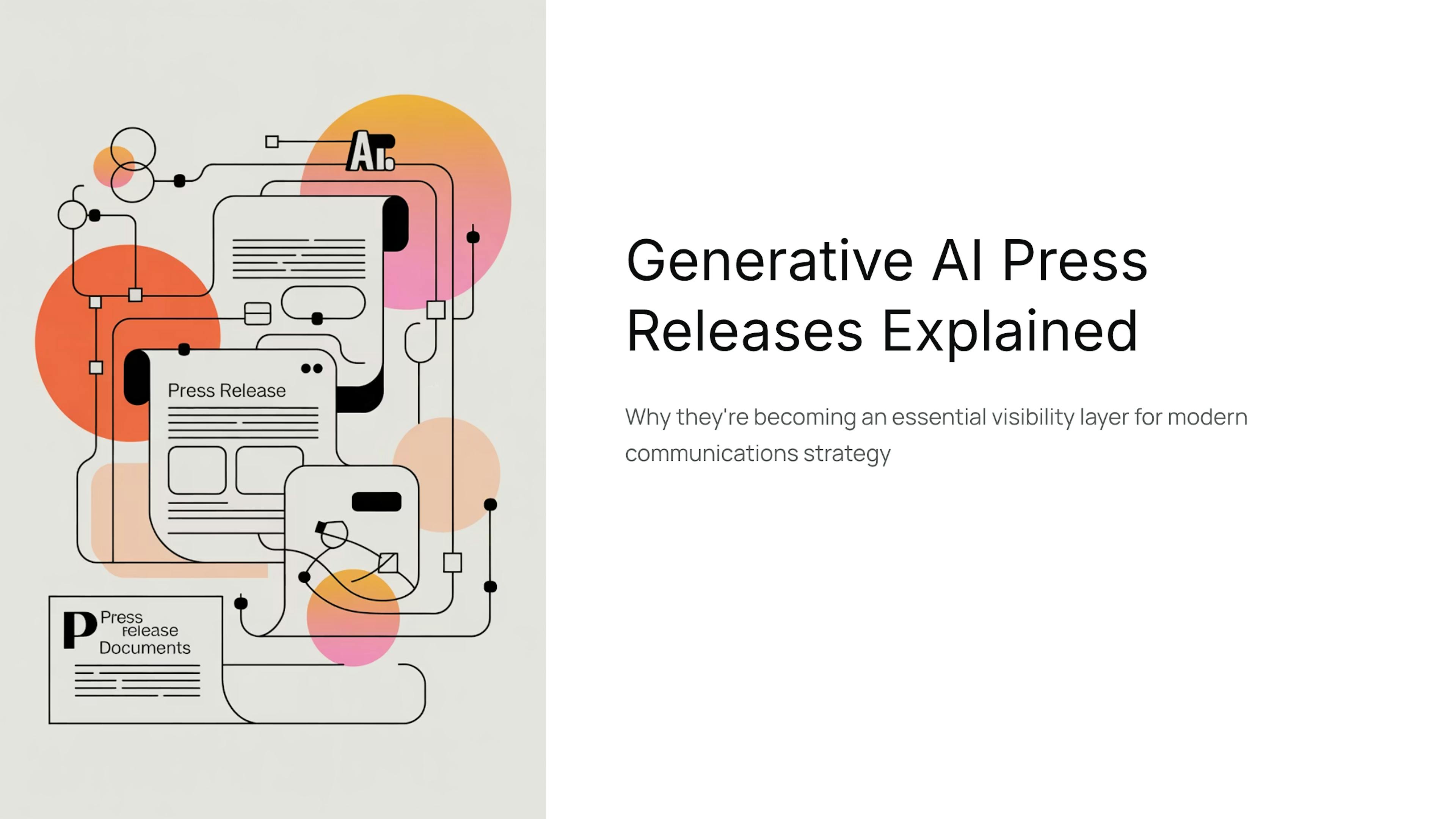featured image - Generative AI Press Releases Explained: Why They’re an Essential Visibility Layer