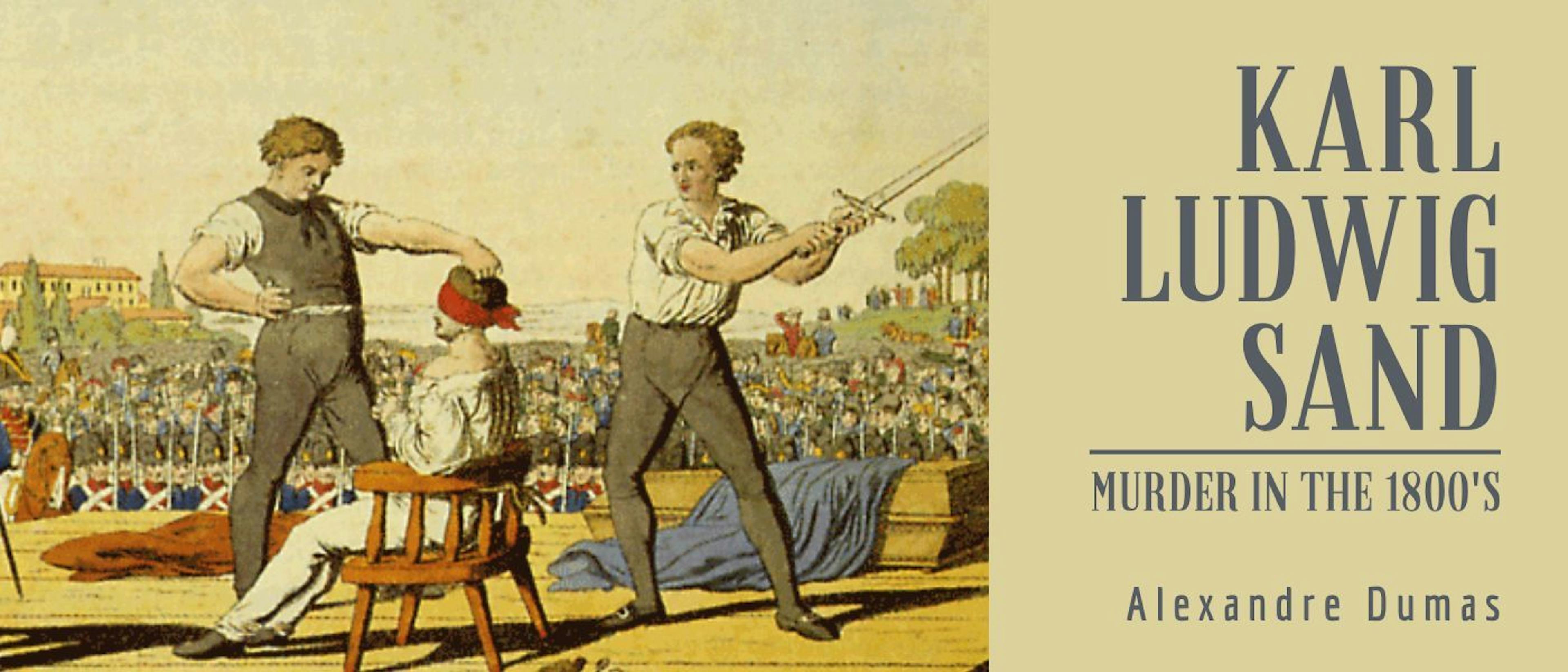 featured image - KARL-LUDWIG SAND—1819